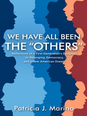 cover image of We Have All Been the "Others"